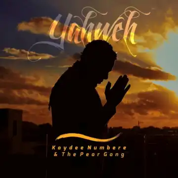 Kaydee Numbere - Yahweh